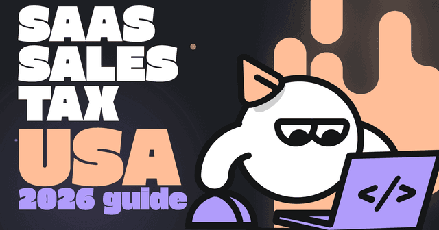 SaaS Sales Tax USA: 2026 Guide for Founders