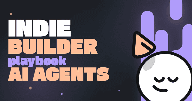 How to Monetize AI Agents in 2026: The Indie Builder's Playbook